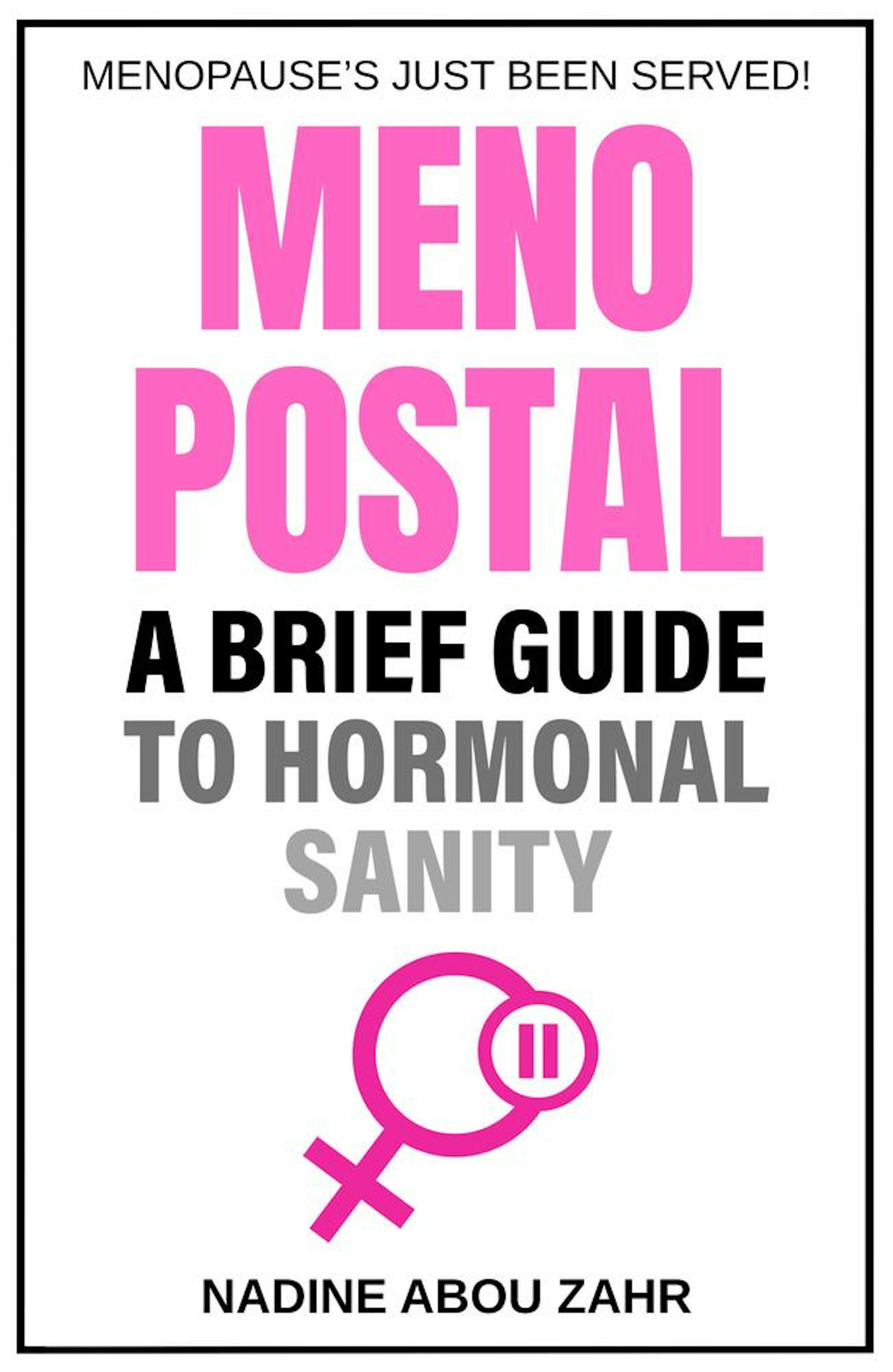 Menopostal: A Brief Guide to Hormonal Sanity