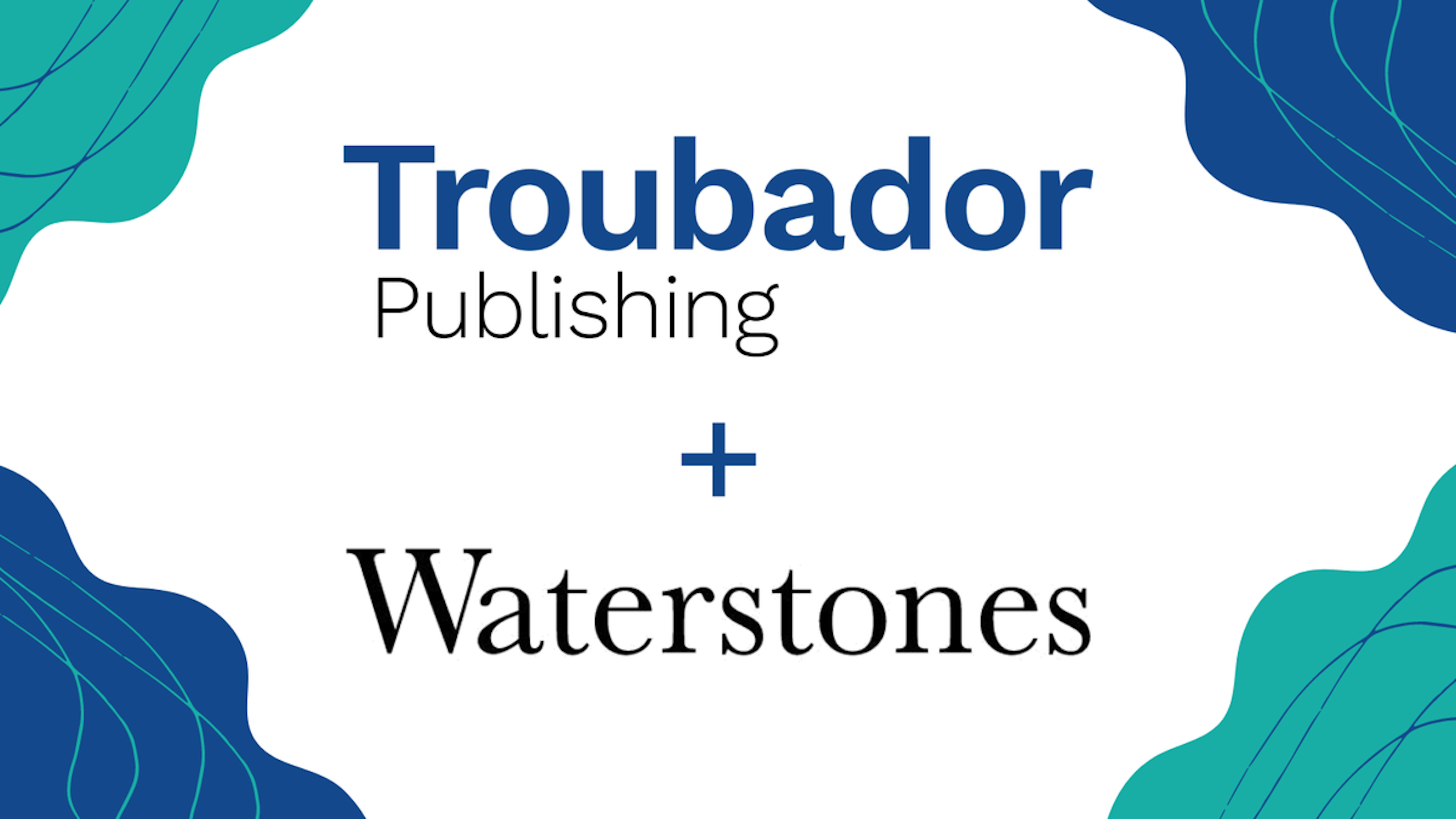 Announcing Troubador’s Direct Supply to Waterstones