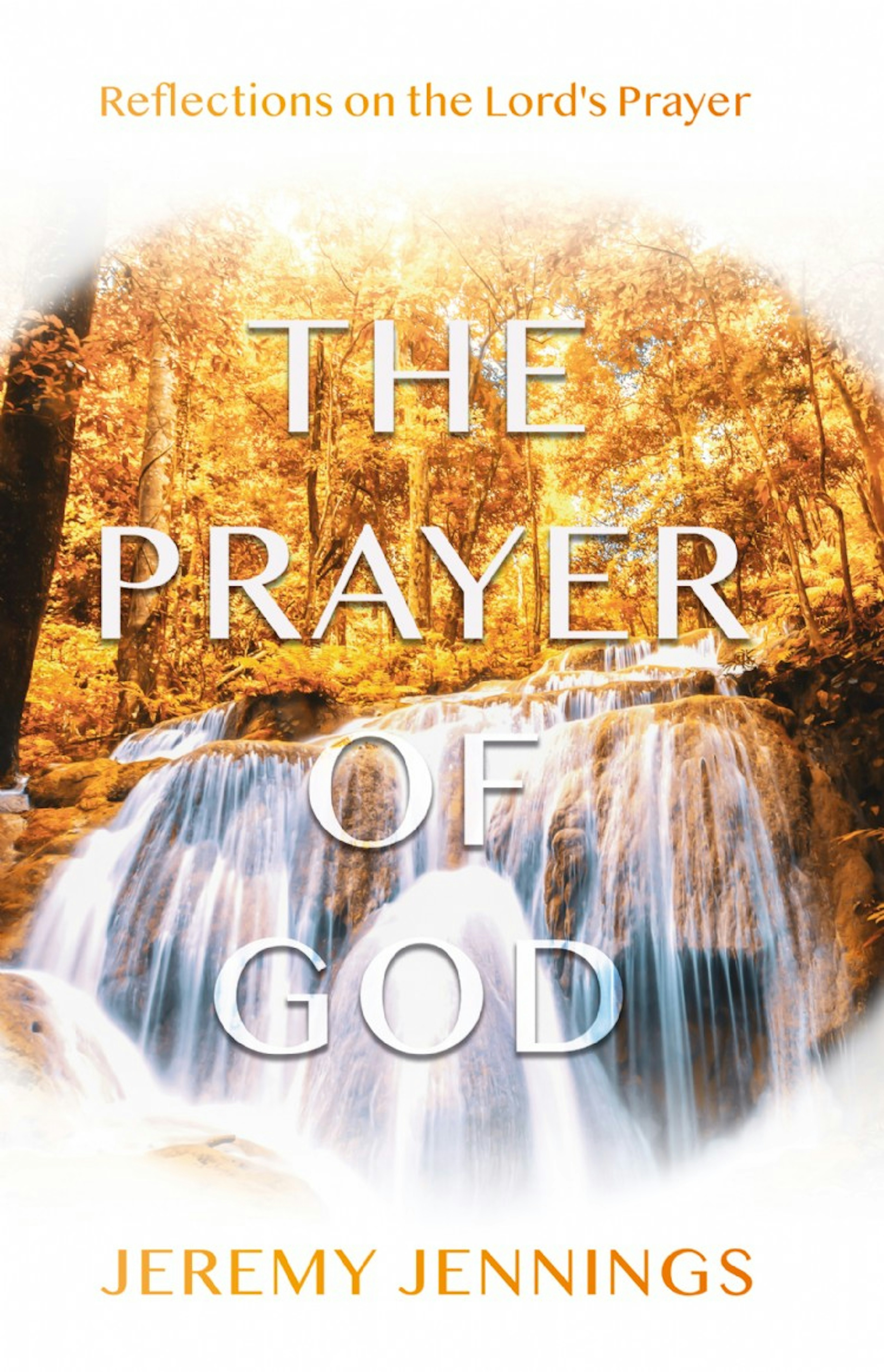 The Prayer of God