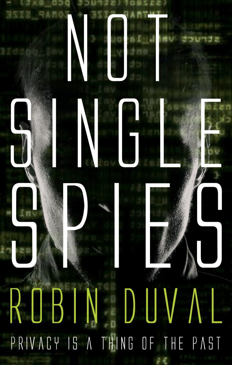 Not Single Spies