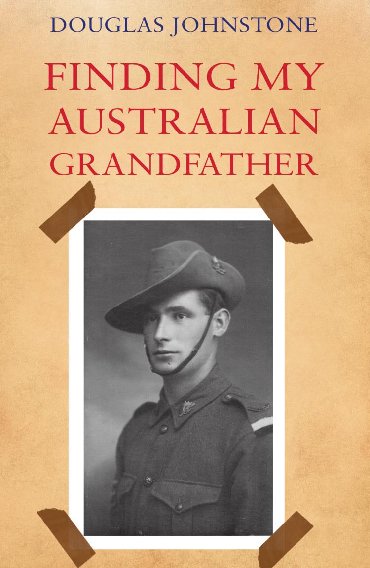 Finding My Australian Grandfather