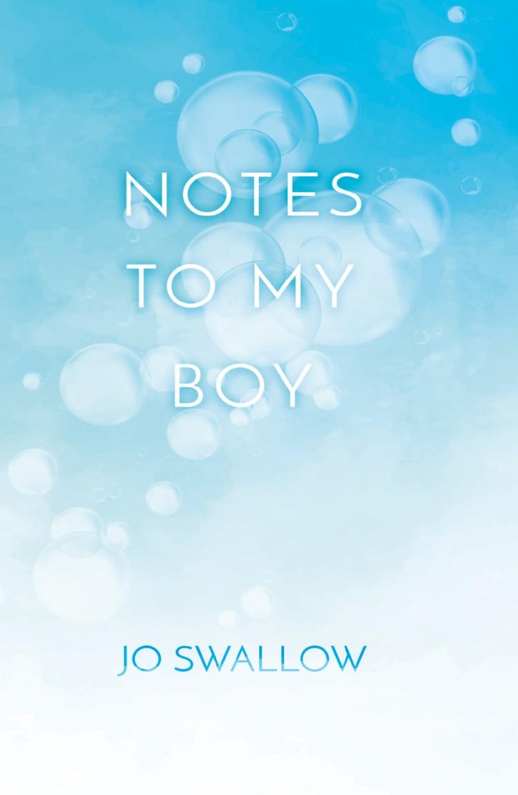 Notes to My Boy