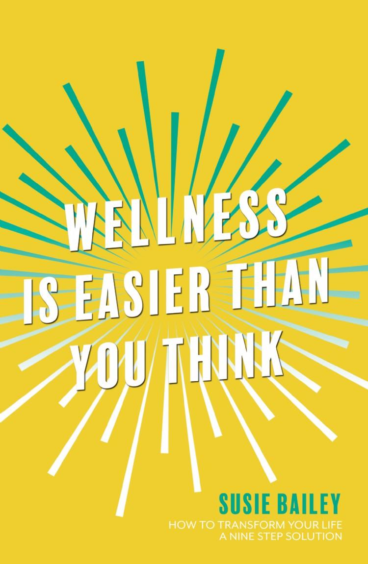 Wellness is Easier Than You Think