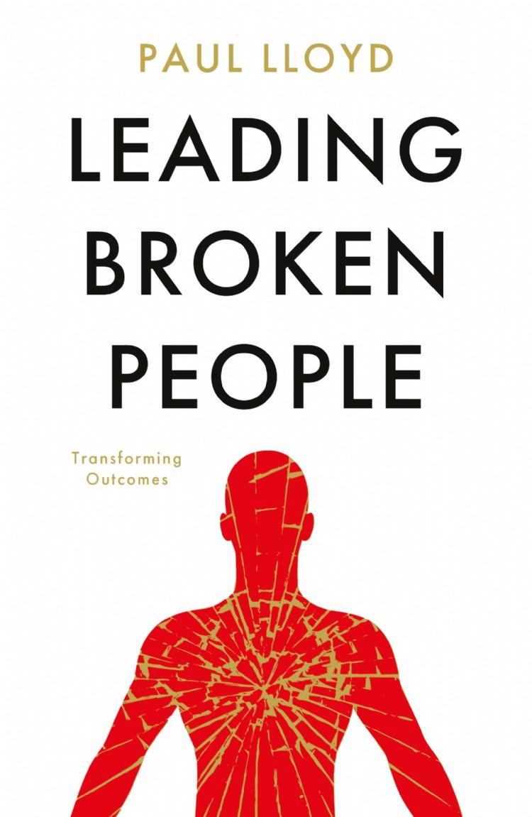 Leading Broken People