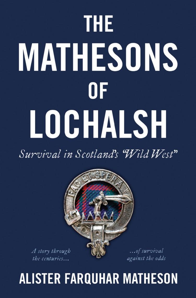 The Mathesons of Lochalsh