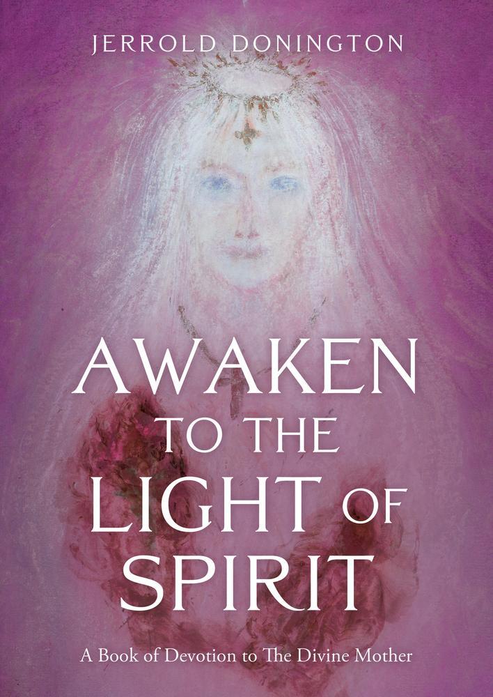 Awaken to the Light of Spirit