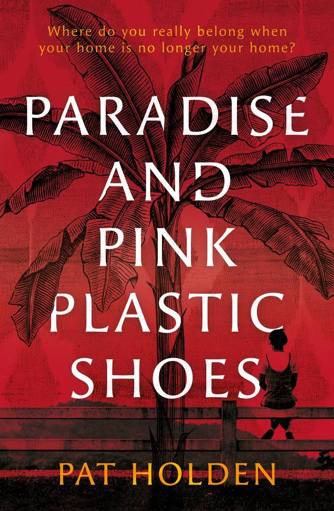 Paradise and Pink Plastic Shoes