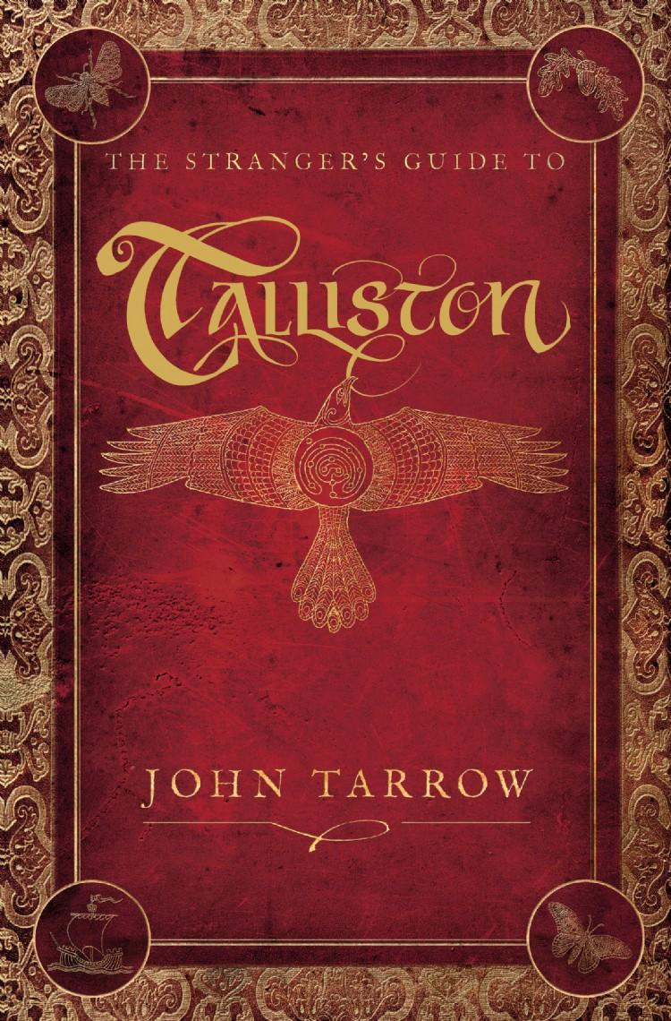 The Stranger’s Guide To Talliston