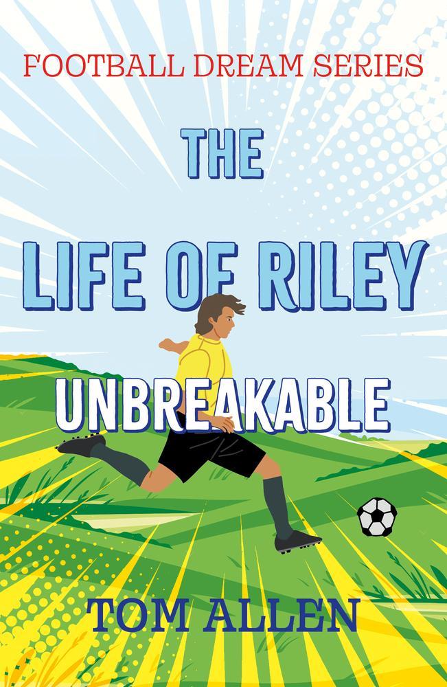 The Life of Riley – Unbreakable