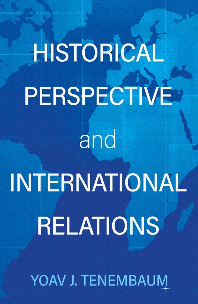 Historical Perspective and International Relations