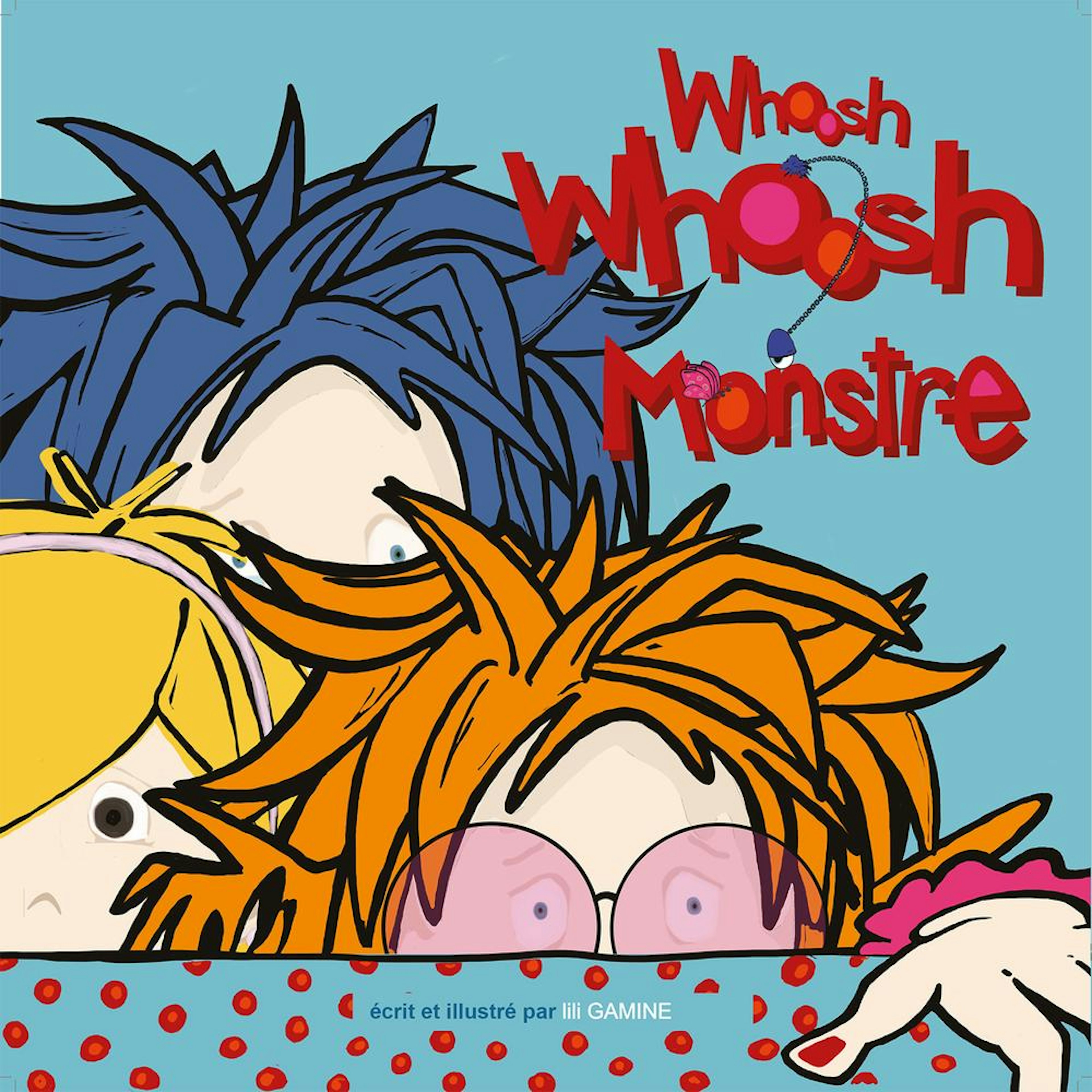 Whoosh Whoosh Monstre
