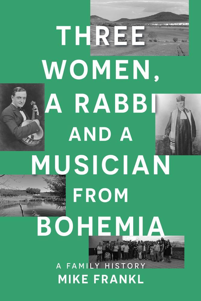Three Women, a Rabbi and a Musician from Bohemia