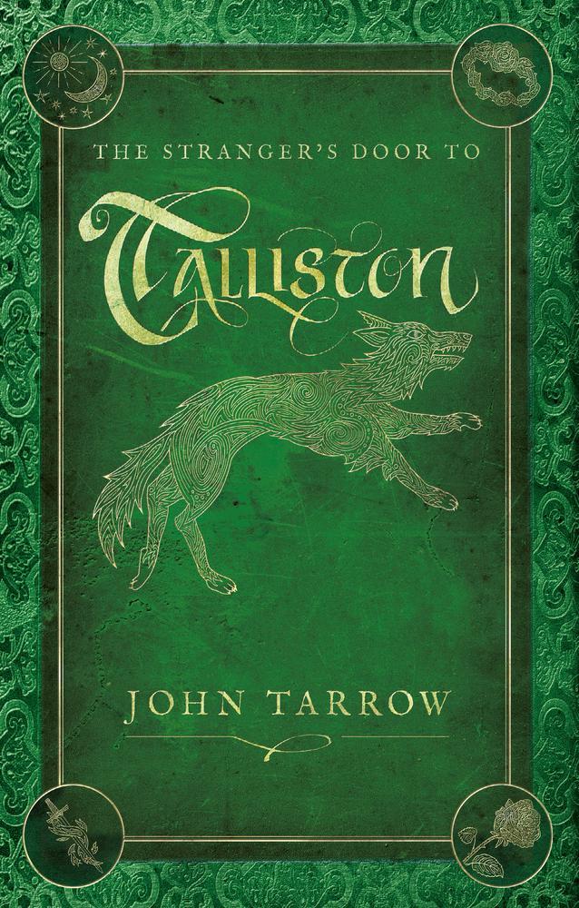 The Stranger’s Door To Talliston