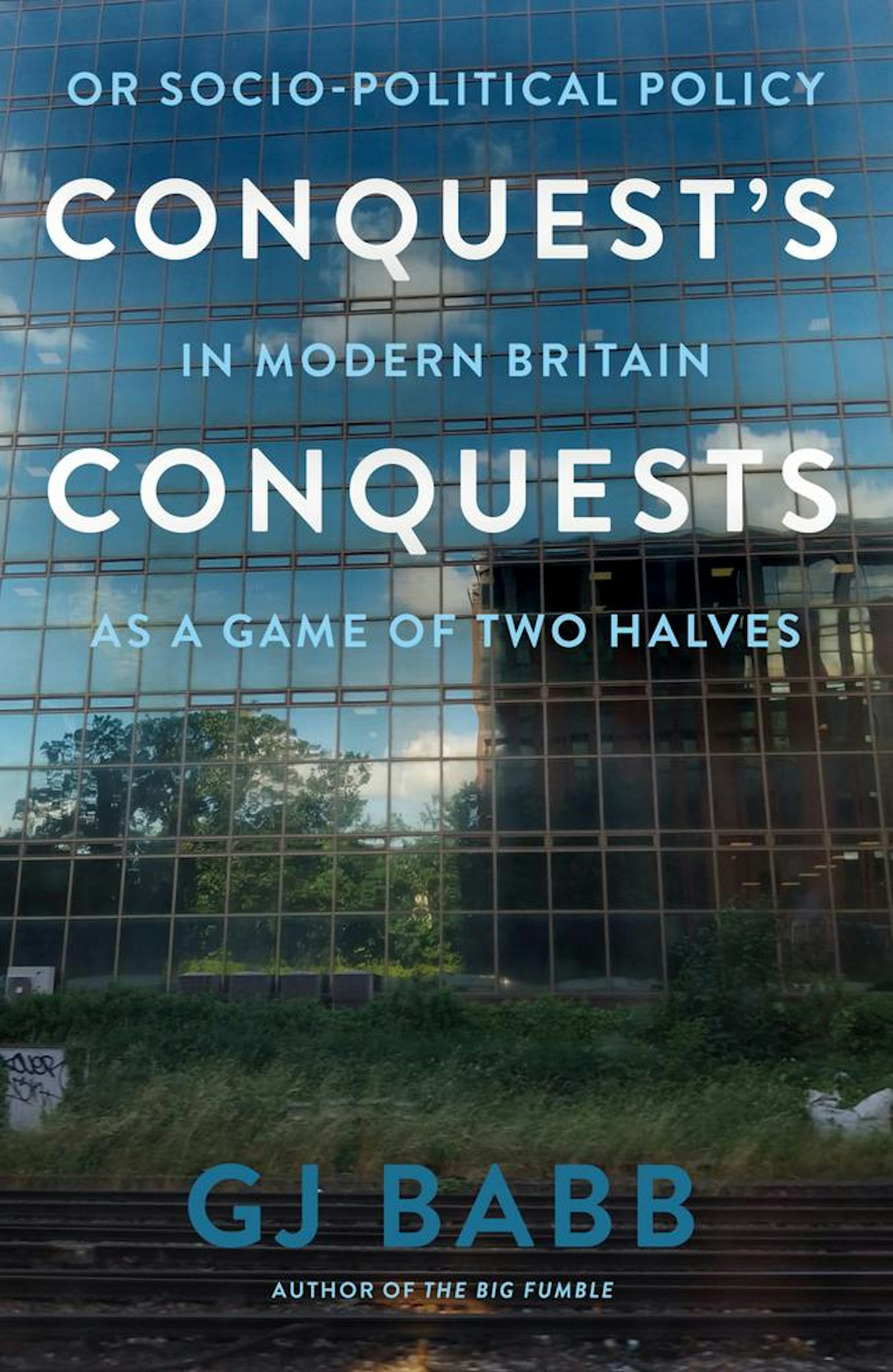Conquest’s Conquests