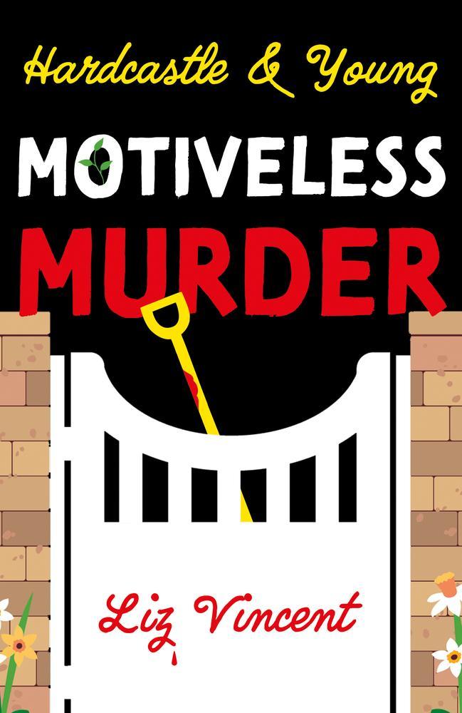 Hardcastle & Young – Motiveless Murder