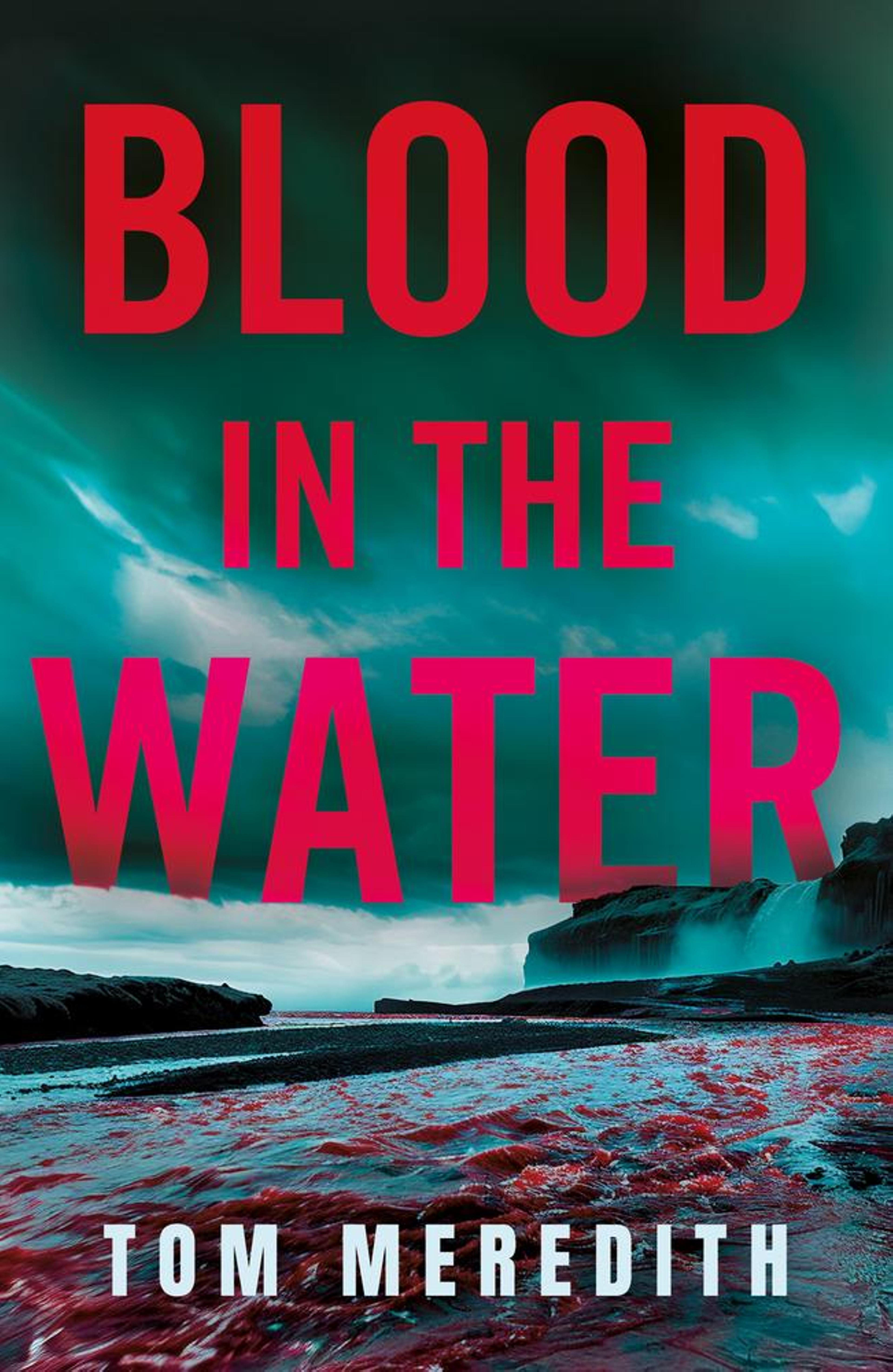 Blood in the Water