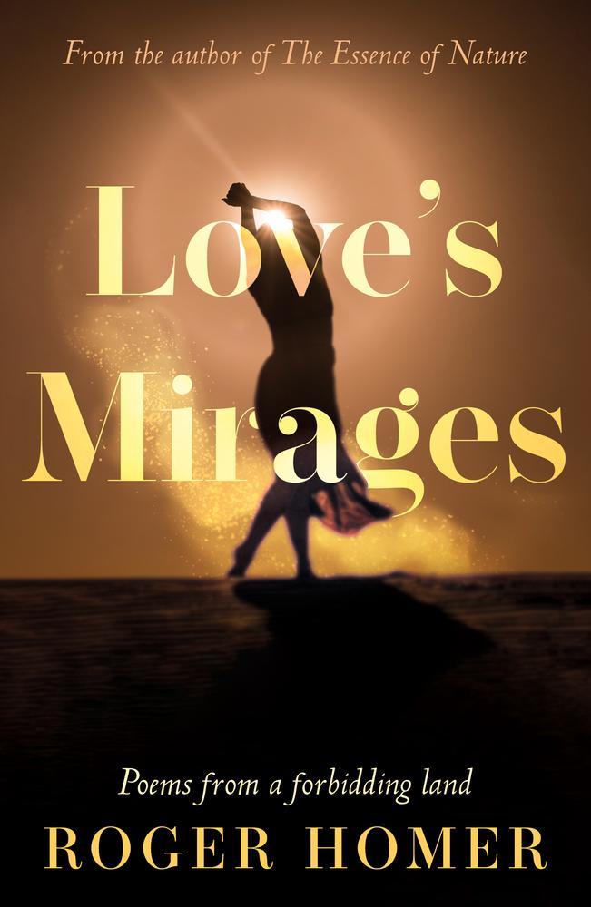 Love’s Mirages