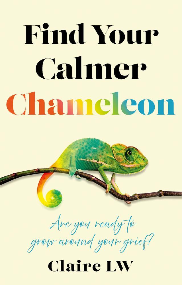 Find Your Calmer Chameleon