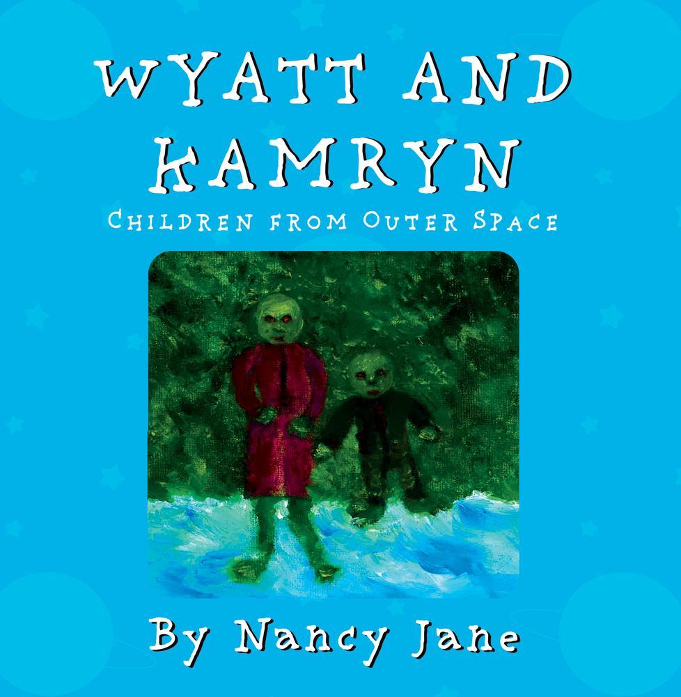 Wyatt and Kamryn, Children from Outer Space