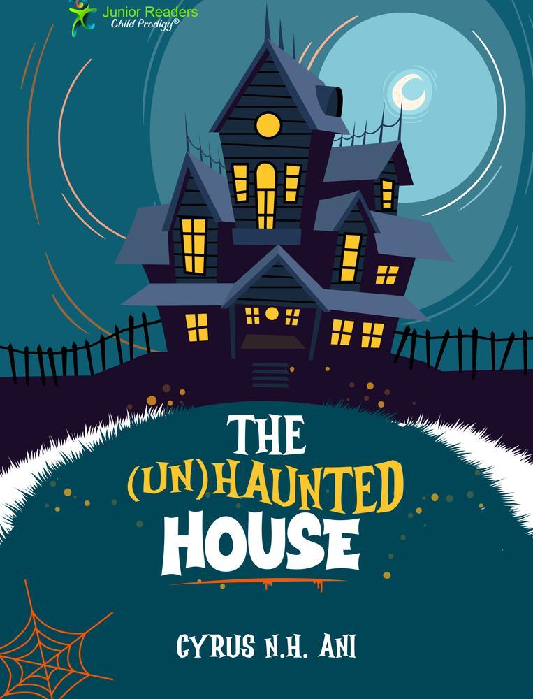 The (Un)Haunted House